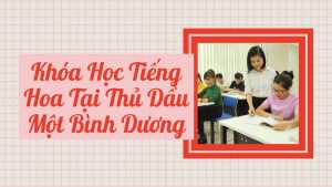 Khoa Hoc Tieng Hoa Binh Duong