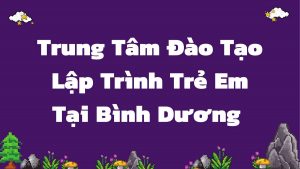 Trung Tam Lap Trinh Tre Em Binh Duong